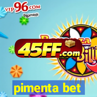 pimenta bet